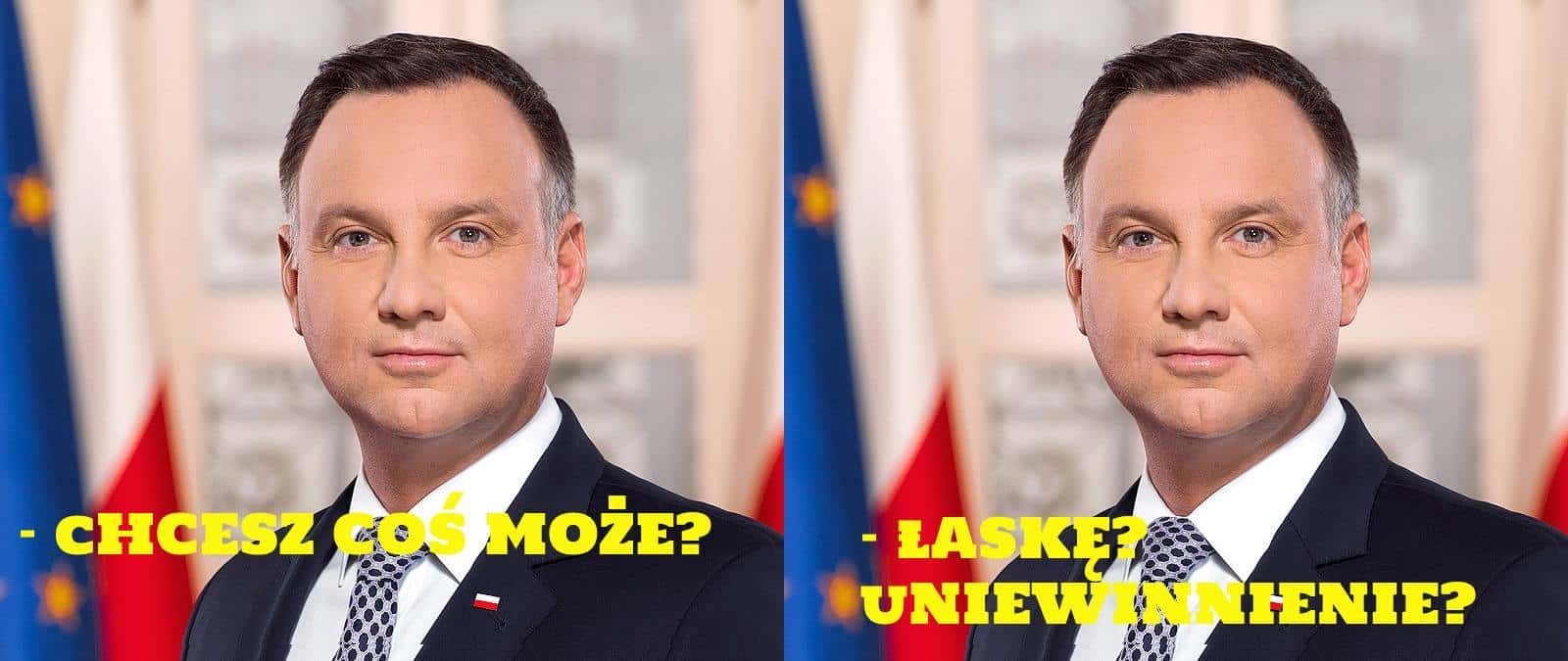 Wiki Media/CC BY-SA 4.0/ PRACA WŁASNA. Prezydent Duda pyta: - Chcesz coś może? Łaskę? Uniewinnienie?